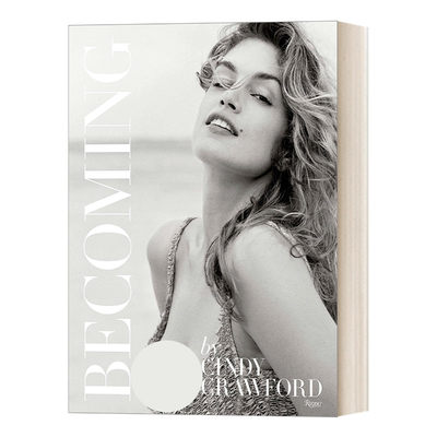 Becoming By Cindy Crawford 成为辛迪·克劳馥 全球第一代超模回忆录 精装艺术摄影集