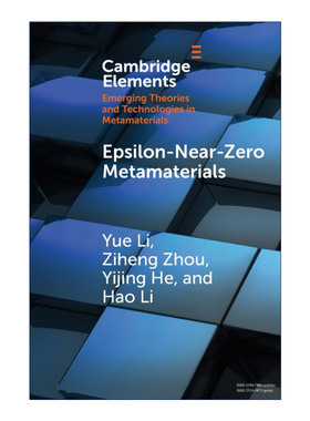 Epsilon-Near-Zero Metamaterials 介电常数近零超材料 剑桥超材料新兴理论和技术系列