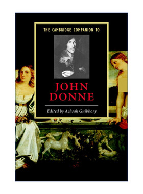 The Cambridge Companion to John Donne 剑桥文学指南 约翰·多恩