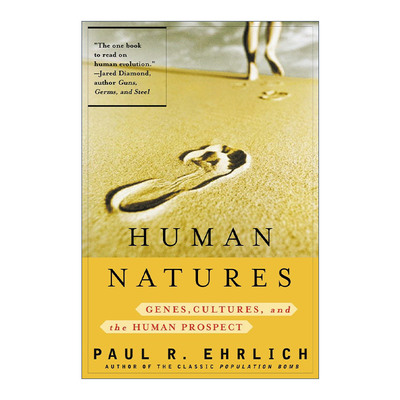 Human Natures 人类的天性 基因 文化与人类前景 Paul R. Ehrlich