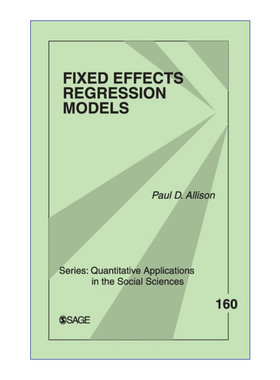 英文原版 Fixed Effects Regression Models 固定效应回归模型 保尔·D.埃里森 SAGE社会科学定量研究应用丛书 英文版 进口书籍