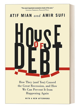 House of Debt 房债：为什么会出现大衰退，如何避免重蹈覆辙 经济学 Atif Mian