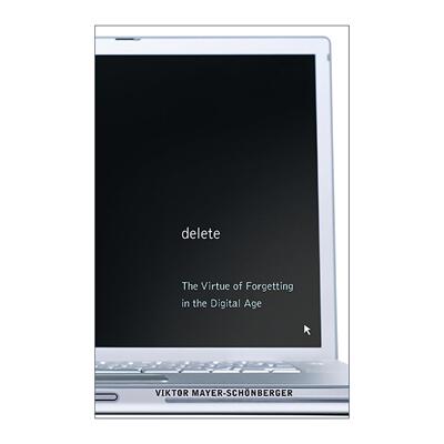 英文原版 Delete 删除 大数据取舍之道 牛津大学教授维克托?迈尔-舍恩伯格 英文版 进口英语原版书籍