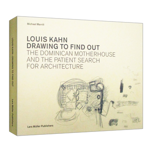 英文原版 Louis Kahn Drawing to Find Out 路易斯·卡恩 通话绘画来发现 精装 英文版 进口英语原版书籍