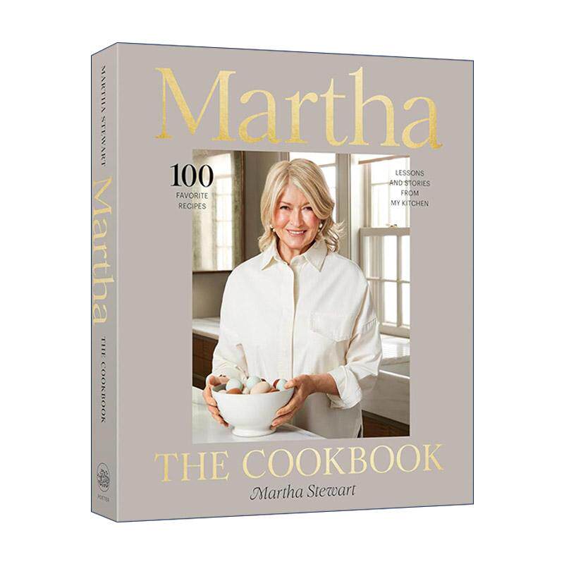 英文原版 Martha The Cookbook 玛莎食谱 美食烹饪指南及其故事 家政女王玛莎·斯图尔特 精装 英文版 进口英语原版书籍