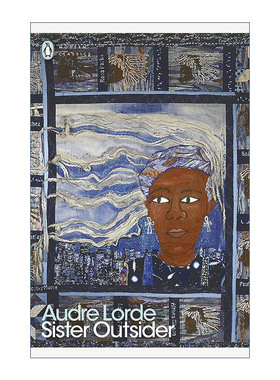 英文原版 Sister Outsider 局外人姐妹 奥黛丽·洛德文集 企鹅现代经典 英文版 进口英语原版书籍