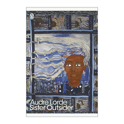 英文原版 Sister Outsider 局外人姐妹 奥黛丽·洛德文集 企鹅现代经典 英文版 进口英语原版书籍