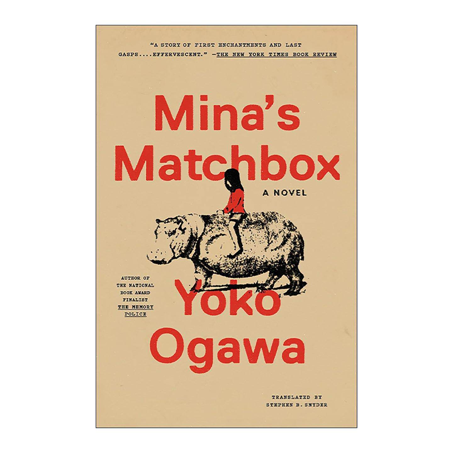 英文原版 Mina's Matchbox 米娜的行进 日本芥川奖得主小川洋子 英文版 进口英语原版书籍