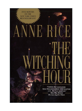 英文原版 The Witching Hour 梅菲尔女巫生涯三部曲1 巫异时刻 Anne Rice安妮·莱斯英文版 进口英语原版书籍