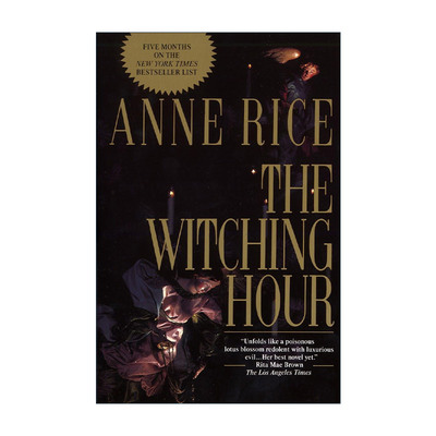 英文原版 The Witching Hour 梅菲尔女巫生涯三部曲1 巫异时刻 Anne Rice安妮·莱斯英文版 进口英语原版书籍