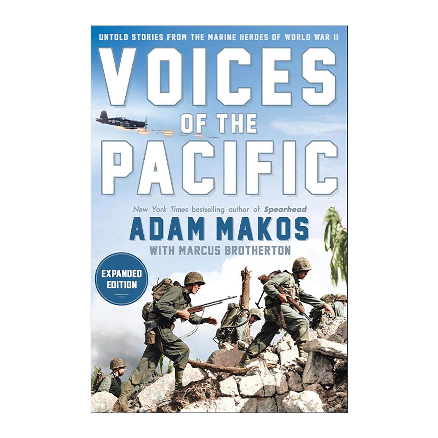 英文原版 Voices of the Pacific 太平洋之声 二战美军太平洋岛屿登陆作战纪实 扩充版 致命区域作者亚当·马科斯 精装 英文版