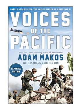 英文原版 Voices of the Pacific 太平洋之声 二战美军太平洋岛屿登陆作战纪实 扩充版 致命区域作者亚当·马科斯 精装 英文版