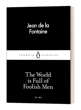 The World is Full of Foolish Men 世人皆愚蠢 让 德 拉 封丹 英文原版小说 进口英语书籍