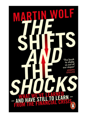 The Shifts and the Shocks 转型与冲击 马丁·沃尔夫谈未来全球经济