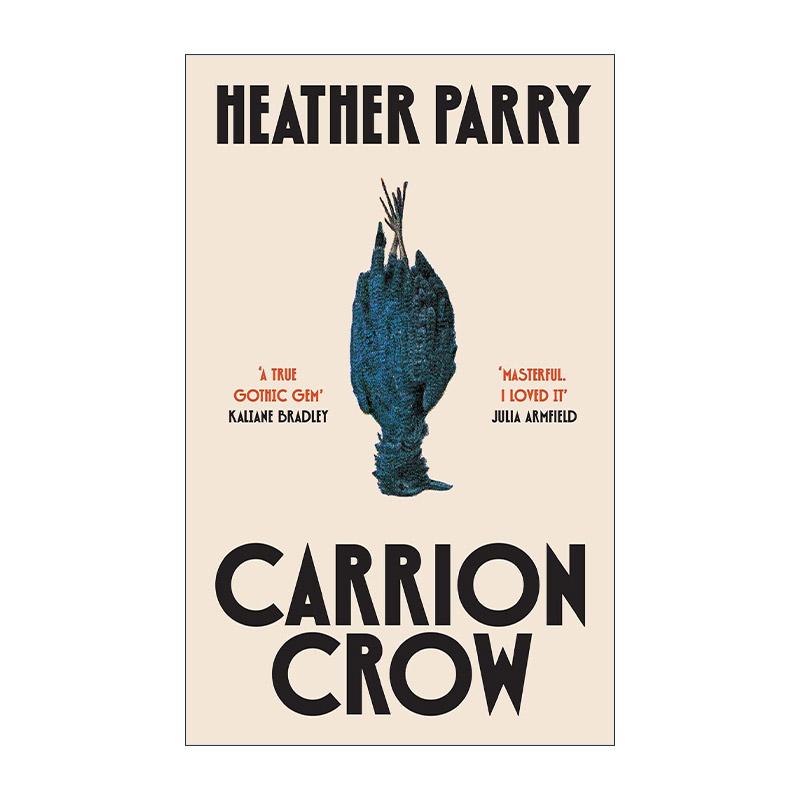 英文原版 Carrion Crow 腐鸦之困 女性哥特小说 Heather Parry 英文版 进口英语原版书籍