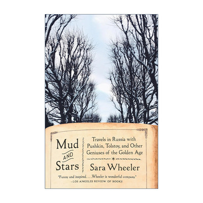 英文原版 Mud and Stars 泥泞与星辰 普希金 托尔斯泰及其他黄金时代天才的俄罗斯游记 Sara Wheeler 英文版 进口英语原版书籍