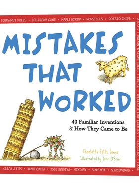 英文原版 Mistakes That Worked 小错误 大发明 40个发明的小故事 Charlotte Foltz Jones 英文版 进口英语原版书籍