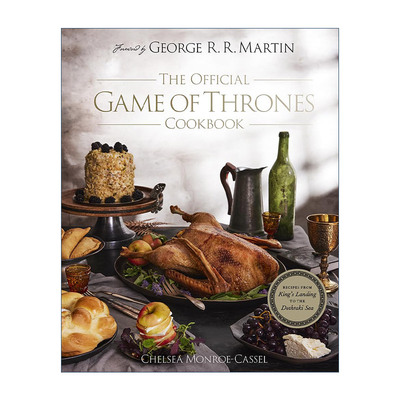 英文原版 The Official Game of Thrones Cookbook 权力的游戏 官方食谱 精装 英文版 进口英语原版书籍