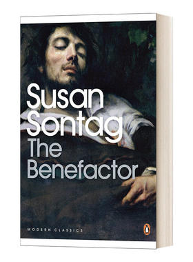 恩主 苏珊 桑塔格 The Benefactor 英文原版现代经典当代小说 进口英语书籍