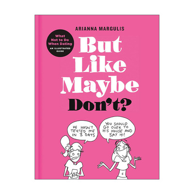 英文原版 But Like Maybe Don't 约会绝不能做的傻事清单 图解攻略指南 Arianna Margulis 精装 英文版 进口英语原版书籍