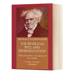 World and 世界 The 叔本华 进口英语哲学书籍 作为意志与表象 英文原版 卷2 Vol Representation Will 英文版