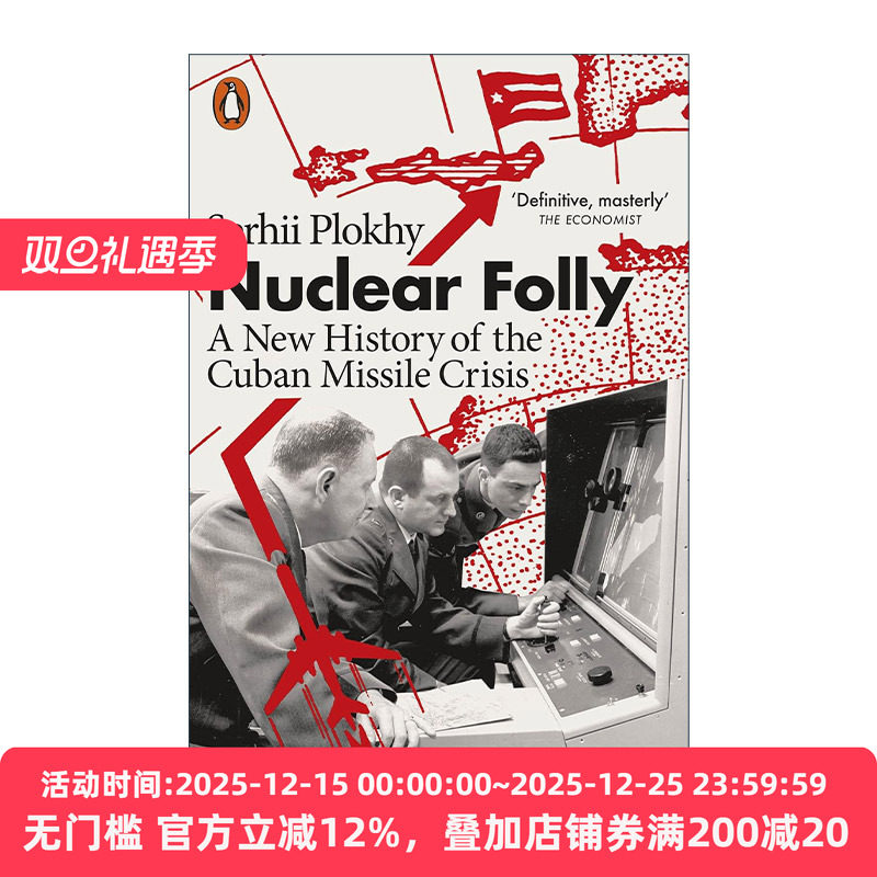 英文原版 Nuclear Folly 愚蠢的核弹 古巴导弹危机新史 沙希利&middot;浦洛基 英文版 进口英语原版书籍