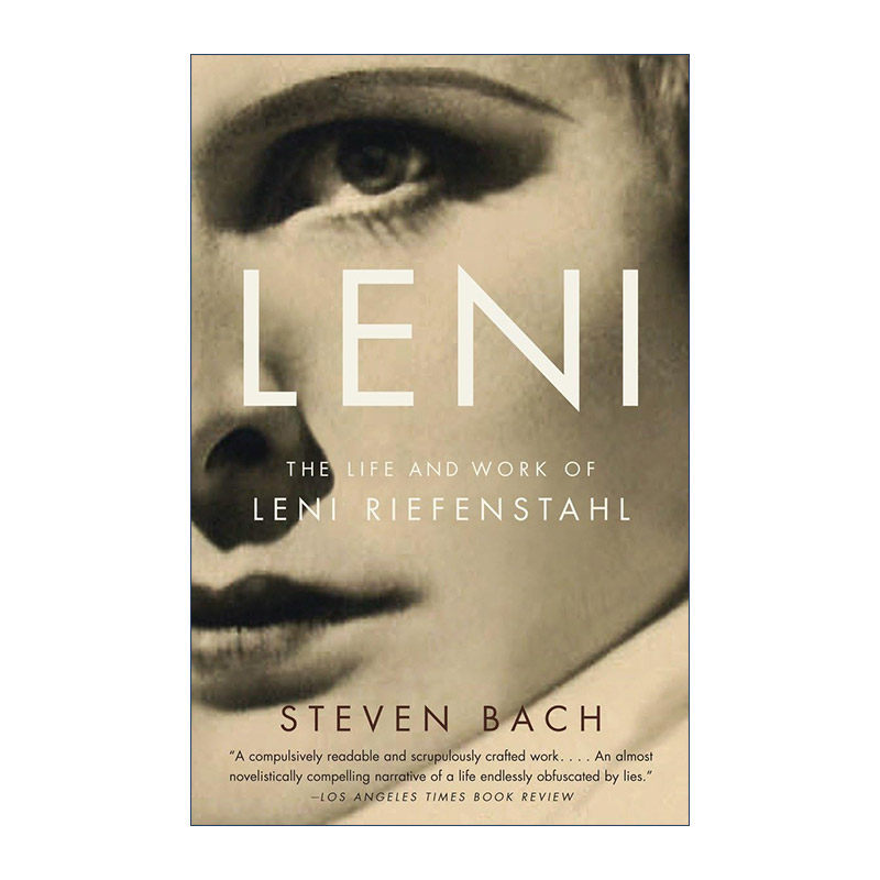 英文原版 Leni 极权制造 莱妮·瑞芬斯塔尔的一生 Steven Bach 英文版 进口英语原版书籍