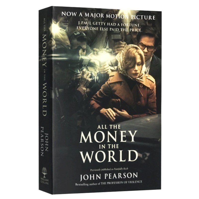 金钱世界 all the money in the world 英文原版电影原著小说 豪门