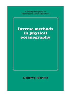 英文原版 Inverse Methods in Physical Oceanography 物理海洋学中的反演方法 剑桥力学专著系列 英文版 进口英语原版书籍