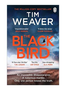 英文原版 The Blackbird 黑鸟 Tim Weaver畅销悬疑惊悚小说 失踪人口调查员大卫·罗克系列 英文版 进口英语原版书籍