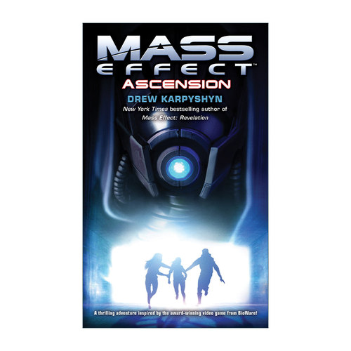Mass Effect 02: Ascension 质量效应系列2 升天 科幻冒险小说 Drew Karpyshyn