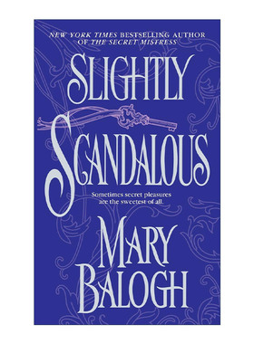英文原版 Slightly Scandalous Bedwyn Saga 03 小小丑闻 贝德温传奇3 历史浪漫小说 Mary Balogh 英文版 进口英语原版书籍