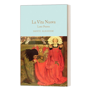 英文原版 La Vita Nuova 新生 但丁爱情诗集 精装麦克米伦收藏馆系列 Macmillan Collector's Library 英文版 进口英语原版书籍