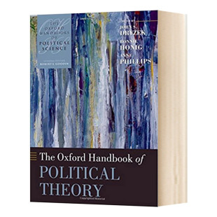 Handbook 政治读物 The 进口英语书籍 英文原版 Oxford Theory 牛津政治理论手册 Political