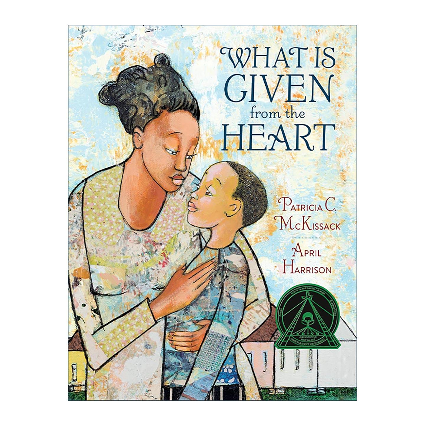 英文原版 What Is Given from the Heart 什么是发自内心的 科丽塔·斯科特·金插画新人奖 儿童精装绘本 纽伯瑞奖得主