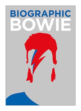 英文原版 Biographic Bowie 大卫·鲍伊 英国摇滚歌手 信息图表式精装名人传记 英文版 进口英语原版书籍