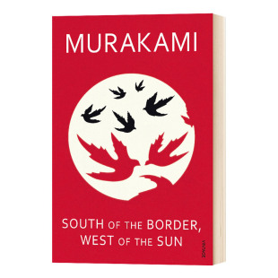 Sun 当代小说 进口英语书籍 太阳以西 South Border Murakami 村上春树 The Haruki 英文原版 West 国境以南