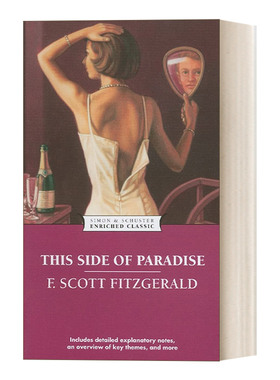 This Side of Paradise 人间天堂  弗·斯科特·菲茨杰拉德 Enriched Classics系列