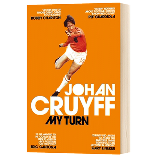 克鲁伊夫自传 My Turn The Autobiography 英文原版人物传记 我的转身 Johan Cruyff
