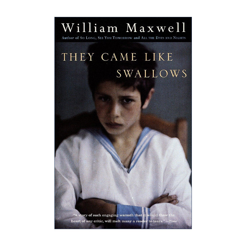 英文原版 They Came Like Swallows (Vintage International) 妈妈走的那一年 马克· 吐温奖得主William Maxwell 英文版