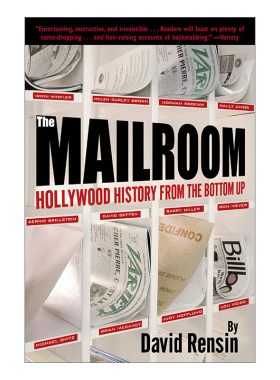 The Mailroom 收发室 好莱坞自下而上的历史 电影艺术 David Rensin