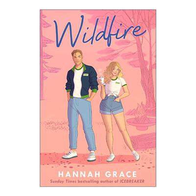 英文原版 Wildfire 野火 破冰作者Hannah Grace 浪漫爱情小说 英文版 进口英语原版书籍