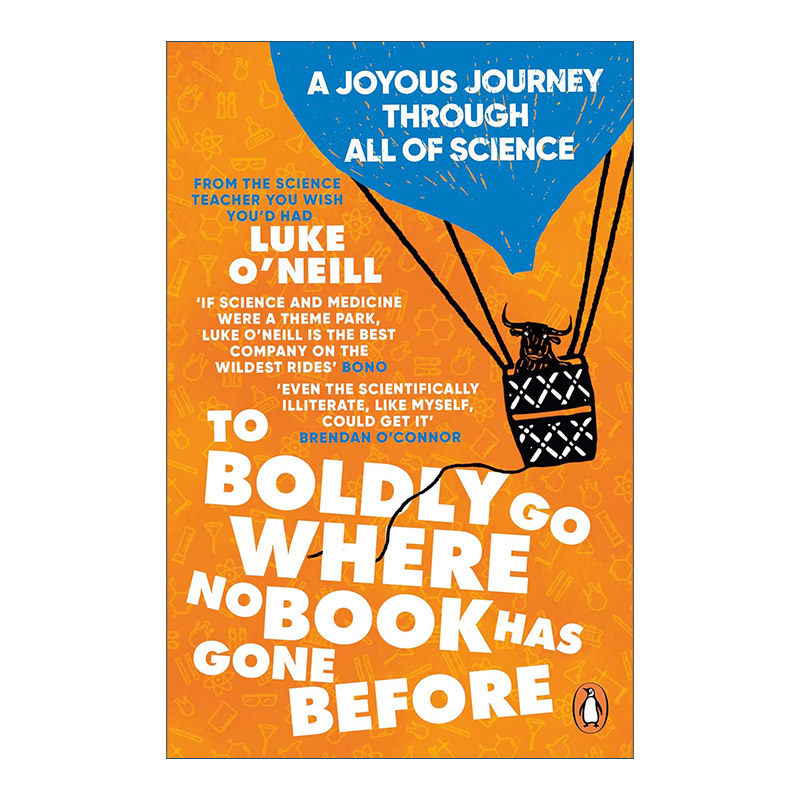 英文原版 To Boldly Go Where No Book Has Gone Before 那些不走寻常路的科学家和科学知识 Luke O’Neill 进口英语原版书籍