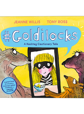 Goldilocks (A Hashtag Cautionary Tale)  金发姑娘的搞笑事件