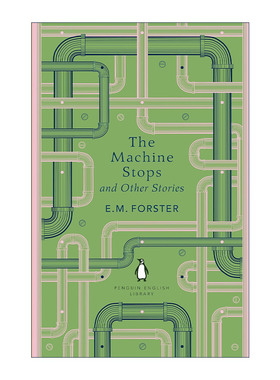 英文原版 The Machine Stops 大机器停止 E.M.福斯特科幻短篇小说 Penguin English Library 英文版 进口英语原版书籍