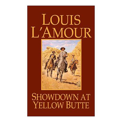 英文原版 Showdown at Yellow Butte 黄丘决战 西部冒险小说 路易斯·拉摩 英文版 进口英语原版书籍