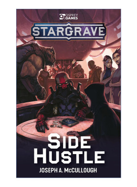 Stargrave: Side Hustle 星坟：副业 Osprey桌游