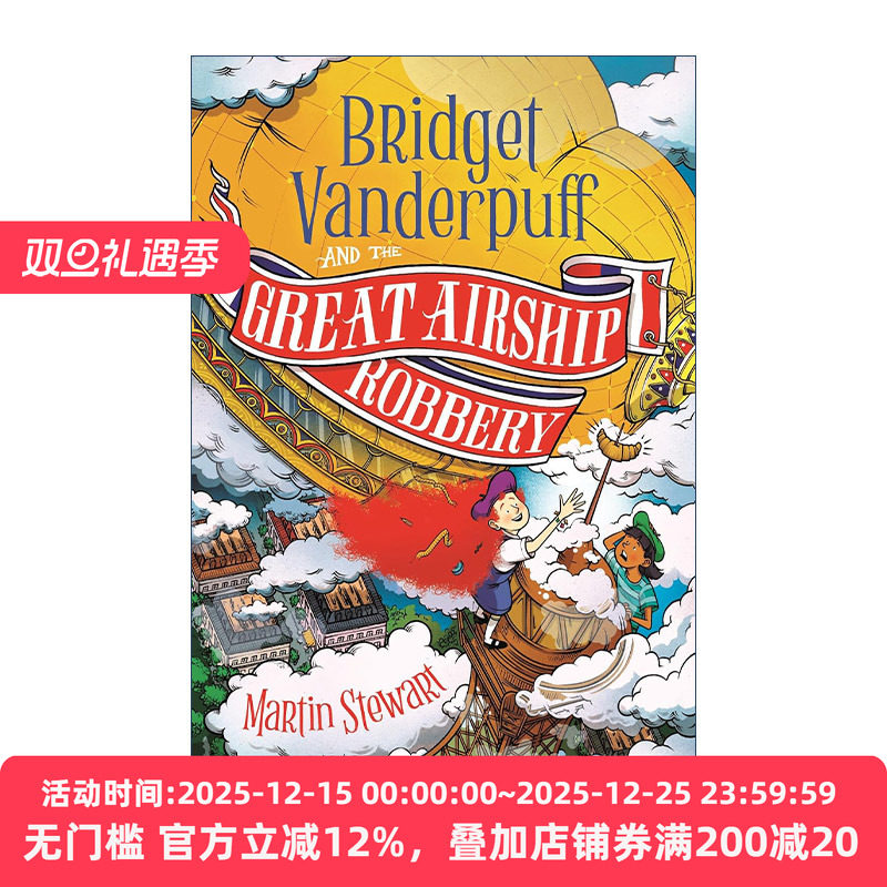 英文原版 Bridget Vanderpuff and the Great Airship Robbery 布里奇特·范德帕夫3 飞艇大劫案 儿童小说英文版进口英语原版书籍