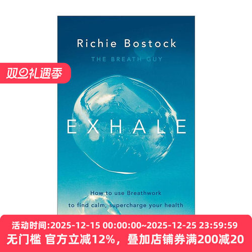 英文原版 Exhale 巧用呼吸法 轻松收获平静 健康与卓越成果 Richie Bostock 英文版 进口英语原版书籍