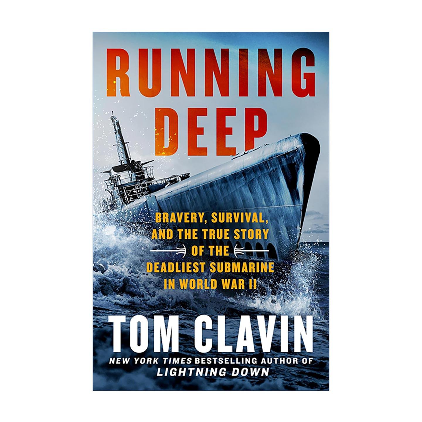英文原版 Running Deep 深海潜行 勇气 生存与二战致命潜艇的真实传奇 精装 英文版 进口英语原版书籍